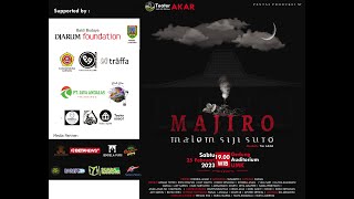 MAJIRO (Malem Siji Suro) Teater Akar-Kudus