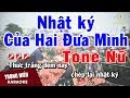 Karaoke Nhật Ký Hai Đứa Mình Tone Nữ Nhạc Sống | Trọng Hiếu