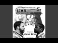 - Liar Main Theme Demo