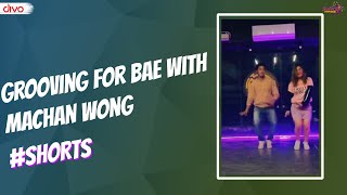 Grooving For Bae With My Machan Wong  | Sunita Xpress #shorts