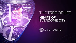 Unveiling The Heart of Everdome City