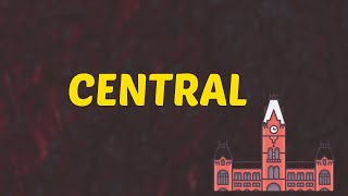 What Does CENTRAL Means || Meanings And Definitions With Example in ENGLISH