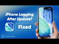 iOS 26 Laggy and Slow? Here's How to Fix it - Why is iOS 26 So Laggy?