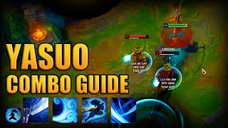 YASUO COMBOS: tips & tricks - League of Legends