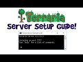 How to Make a Terraria Server to Play Multiplayer! (Tutorial 1.3; Steam, Dedicated & TShock)