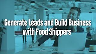 Build Your Brand and Business Among Food Shippers