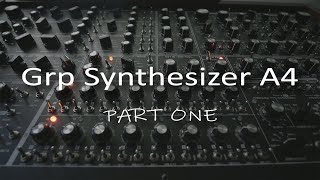 GRP Synthesiser A4 - Part 1