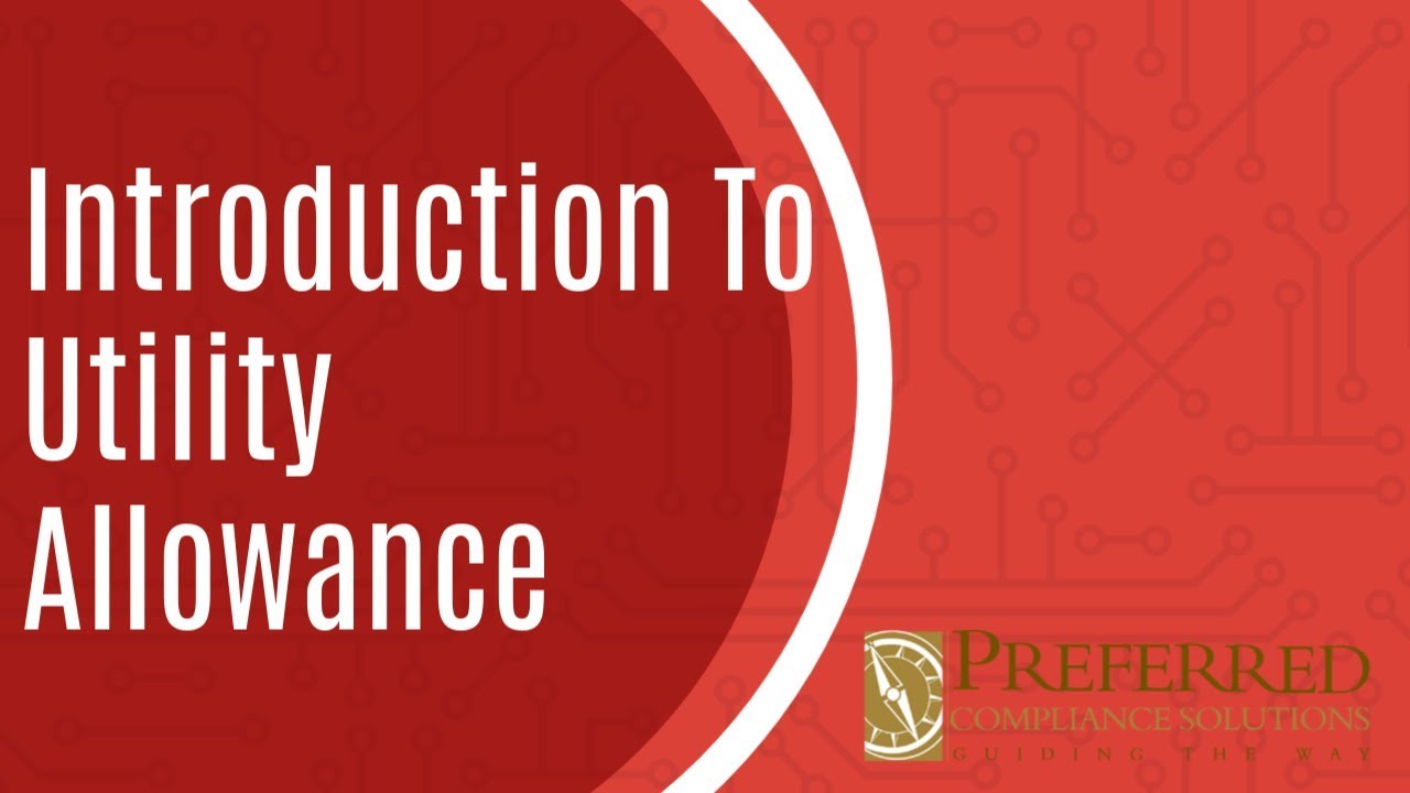 Introduction To Utility Allowance Lihtc Community Youtube