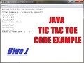 Java Tic Tac Toe Game - Code Example (NO GUI)