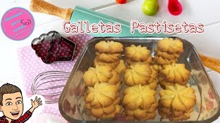 Galletas Pastisetas simplemente las mejores