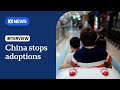 Global concerns as China says it's ending foreign adoptions | The World