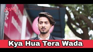 Kya Hua Tera Wada | Trailer | Faisu & Bhavisha | By Crezy Mind