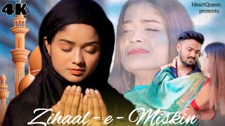 Zihaal e Miskin | V Mishra,Shreya Ghosal | Hindu Vs Muslim Love Story | New Hindi Song | HeartQueen