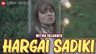 Download Lagu Hargai Sadiki Mitha Talahatu... MP3 Gratis