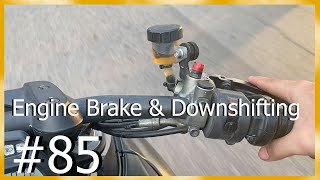 Bigbike #85 อะไรคือ Engine brake, Downshifting, Rev matching มาว่ากันให้จบในคลิปเดียว