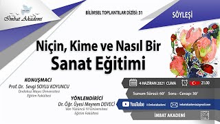 Niçin, Kime ve Nasıl Bir Sanat Eğitimi