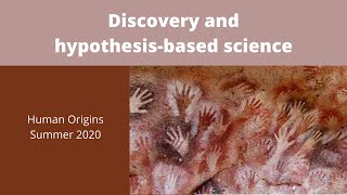 Discovery and hypothesis based science