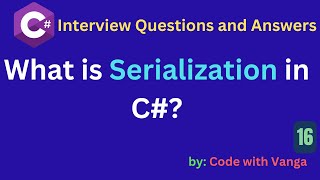 Serialization in C# Explained | JSON, XML & Binary