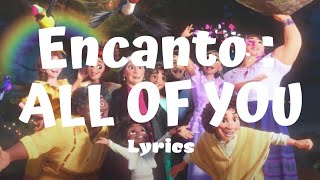 Encanto - All Of You (Lyrics) | Aurum