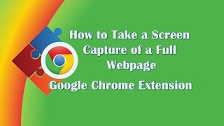 How to Take a Screen Capture of a Full Webpage