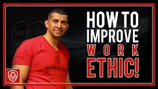 How to Improve Work Ethic