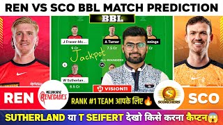 REN vs SCO Dream11, REN vs SCO Dream11 Prediction,Melbourne Renegade Vs Perth Scorcher BBL T20 Today