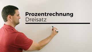 Prozentrechnung, Dreisatz, Hilfe in Mathe | Mathe by Daniel Jung