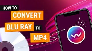 How to Convert Blu Ray to MP4 (Tutorial💡)