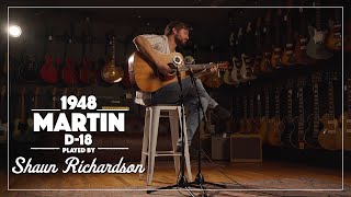 1948 Martin D-18 played by Shaun Richardson