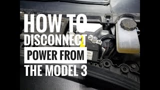 How to disconnect power from the Model 3