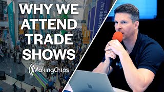 Why We Attend Trade Shows