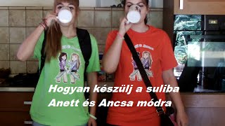 Hogyan készülj a suliba Anett Ancsa módra