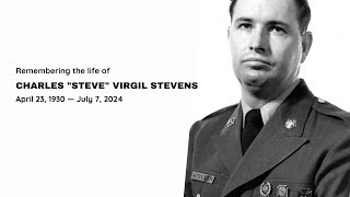 Remembering the life of Charles "Steve" Virgil Stevens