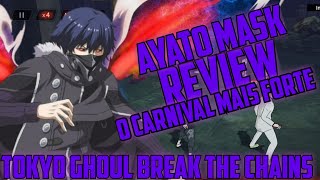 REVIEW do AYATO MASK em TOKYO GHOUL BREAK THE CHAINS