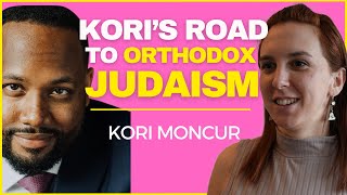 Kori’s Road to Orthodox Judaism