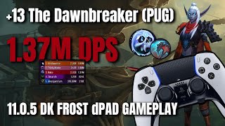 +13 The Dawnbreaker | WoW M+ Frost DK PS5 Gameplay | 11.0.5 | 1.5M Overall DPS [No AUG]