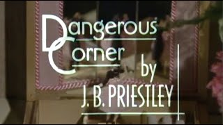 Play of the Month - Dangerous Corner (1983) by J. B. Priestley \u0026 James Ormerod