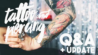 TATTOO AND PIERCING Q&A + UPDATE | Helen Anderson