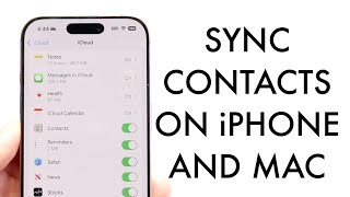 How To Sync Contacts From iPhone To Mac! (2024)