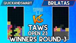 TETR.IO Amateur Weeklies (TAWS) Open 23 - Quickandsmart vs Brilatas - Winners Round 3