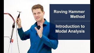 Roving Hammer Method | Introduction to Modal Analysis | Part 3