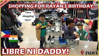 NILIBRE KAMI NI DADDY II SHOPPING FOR RAYAN'S BIRTHDAY II Filipino Indian Family Vlog # 225