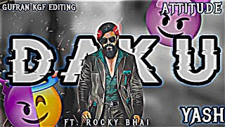 Daku Ft. Rocky Bhai Attitude Status🥀Reena Attitude Status🥀Rocky Bhai 4k Status #kgf2 #rockybhai#daku