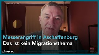 phoenix tagesgespräch mit Jan van Aken zum Messerangriff in Aschaffenburg am 24.01.25