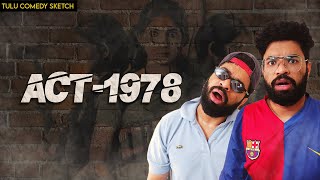 Act 1978 | Kannada Movie | The Powerhouse Vines | Tulu Comedy Sketch