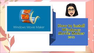 How to install Windows Movie Maker 2012