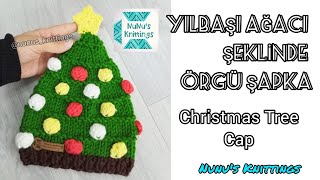 YILBAŞI AĞACI ŞAPKASI - Christmas Tree Cap (with English explanations)