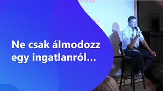 Hogyan szerváld az első ingatlanod hatástöbbszörözéssel?