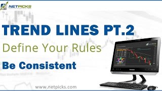 Trend Line Drawing Rules For Better Trades PT2