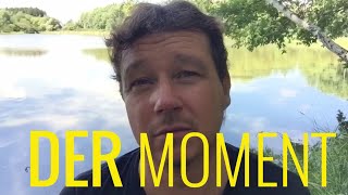 Der Moment - Markus Langer